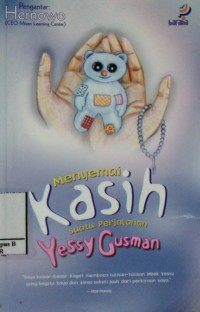 Image of Menyemai Kasih : Suatu Perjalanan